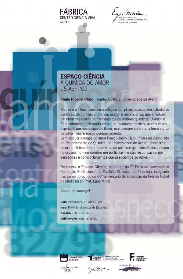Espaço Ciência "A Química do Amor". A Câmara Municipal de Estarreja e a Espaço Ciência "A Química do Amor". A Câmara Municipal de Estarreja e a